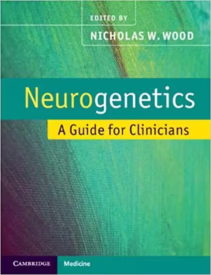󾕇 دانلود کتاب Neurogenetics - A Guide For Clinicians, 2012 - دانلود کتاب های دانشگاهی