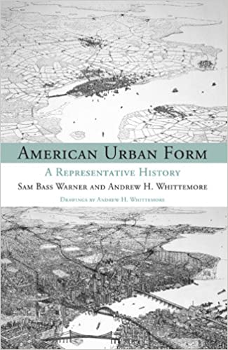  دانلود کتاب American Urban Form - A Representative History, 2013 - دانلود کتاب های دانشگاهی