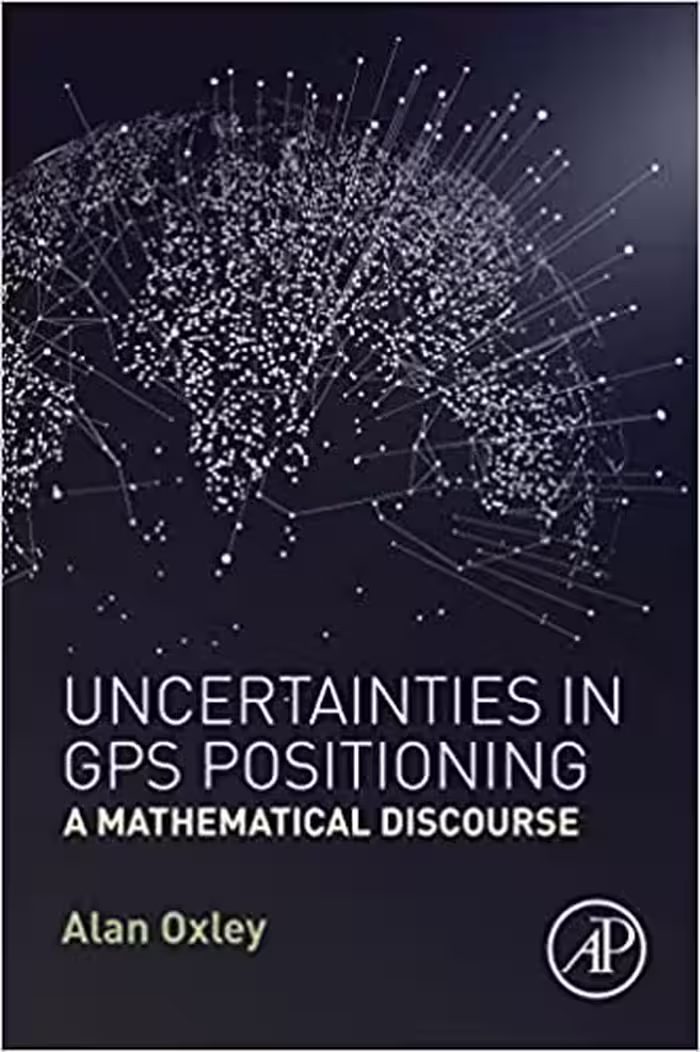 󾕇 دانلود کتاب Uncertainties In Gps Positioning - A Mathematical Discourse, 2017 - دانلود کتاب های دانشگاهی