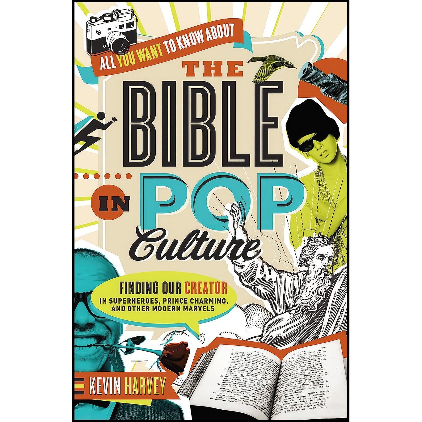 کتاب زبان اصلی All You Want to Know About the Bible in Pop Culture