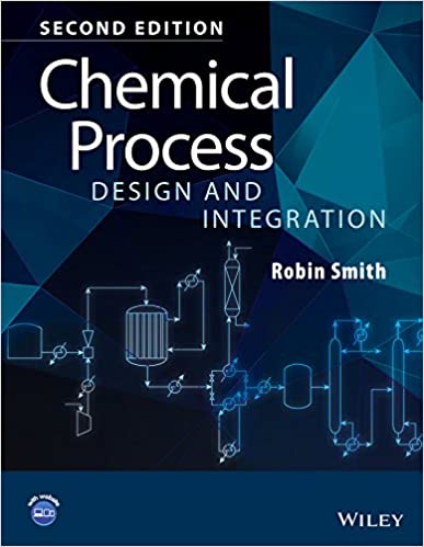  دانلود کتاب Chemical Process Design And Integration, 2nd ed, 2016 - دانلود کتاب های دانشگاهی