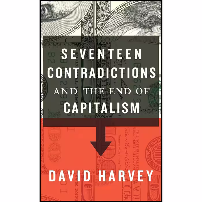 کتاب زبان اصلی Seventeen Contradictions and the End of Capitalism