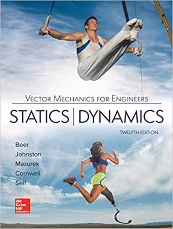 󾕇 دانلود کتاب Beer F. P., Vector Mechanics for Engineers - Statics and Dynamics, 12th ed, 2019 - دانلود کتاب های دانشگاهی