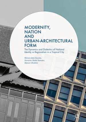 [PDF] دانلود کتاب Modernity, Nation And Urban-Architectural Form, 2018