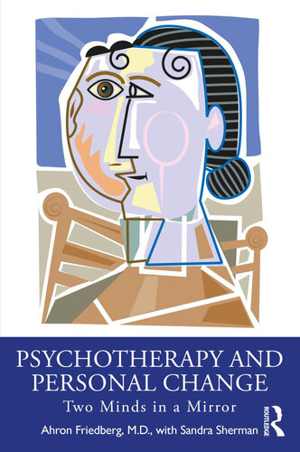 [EPUB] دانلود کتاب Psychotherapy And Personal Change - Two Minds In A Mirror, 2021