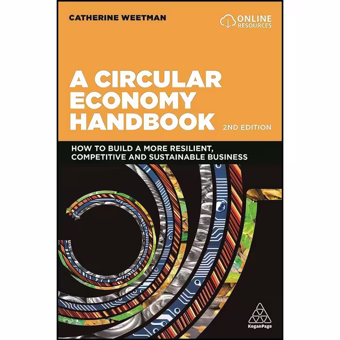 کتاب زبان اصلی A Circular Economy Handbook اثر Catherine Weetman