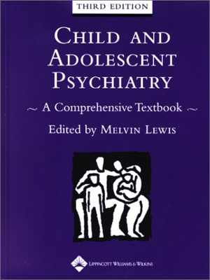 [PDF] دانلود کتاب Child And Adolescent Psychiatry - A Comprehensive Textbook, 3rd ed, 2002