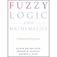 کتاب زبان اصلی Fuzzy Logic and Mathematics انتشارات Oxford University Press