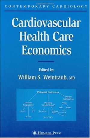 [PDF] دانلود کتاب Cardiovascular Health Care Economics, 2003