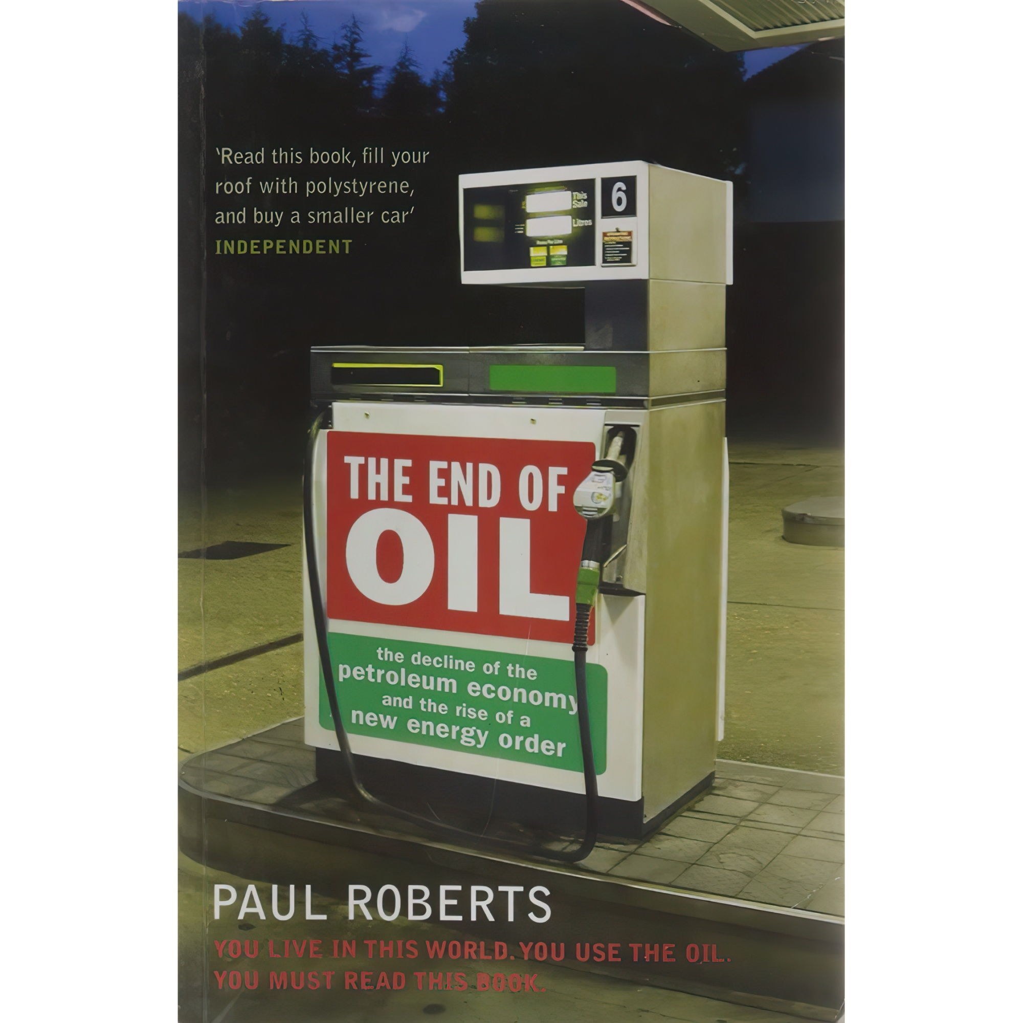 کتاب زبان اصلی The End of Oil  اثر Paul RobertsPaul Roberts