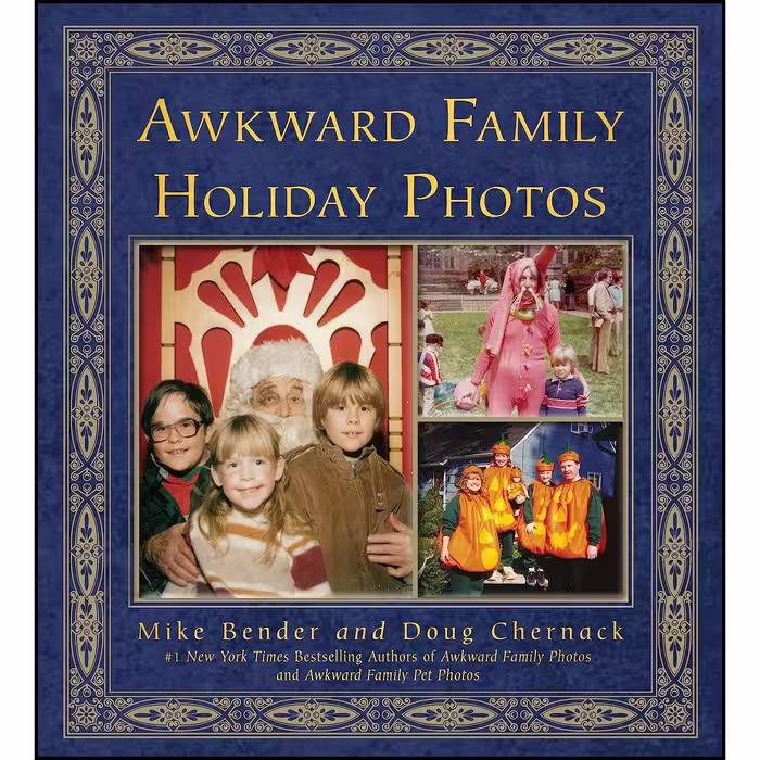 کتاب زبان اصلی Awkward Family Holiday Photos اثر Mike Bender and Doug Chernack