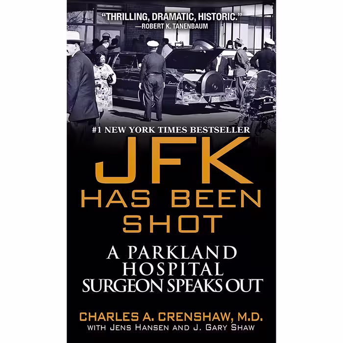 کتاب زبان اصلی JFK Has Been Shot اثر Charles A CrenshawJens HansenJ Gary Shaw
