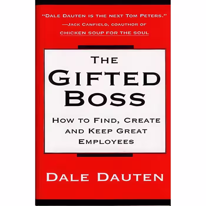 کتاب زبان اصلی The Gifted Boss  اثر Dale Dauten and Dale a Dauten