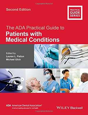 [PDF] دانلود کتاب The Ada Practical Guide To Patients With Medical Conditions, 2nd ed, 2016