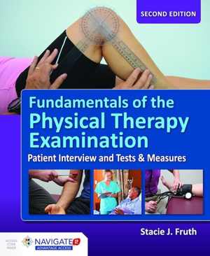 [PDF] دانلود کتاب Fundamentals Of The Physical Therapy Examination - Patient Interview And Tests &amp; Measures, 2nd ed, 2018