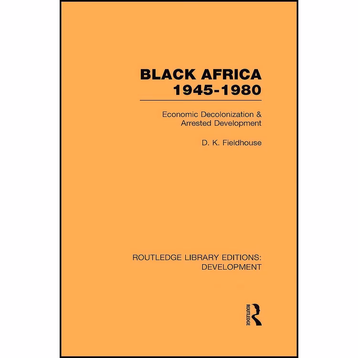 کتاب زبان اصلی Black Africa  اثر D K Fieldhouse