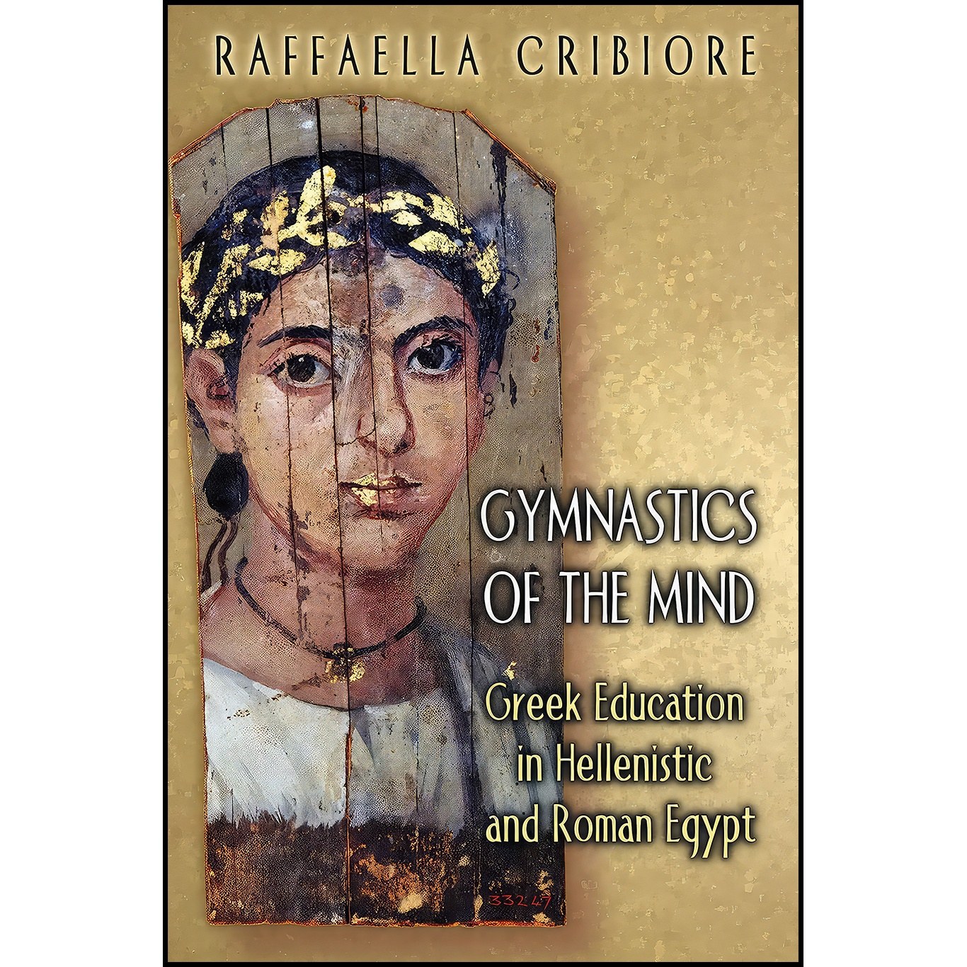 کتاب زبان اصلی Gymnastics of the Mind اثر Raffaella Cribiore