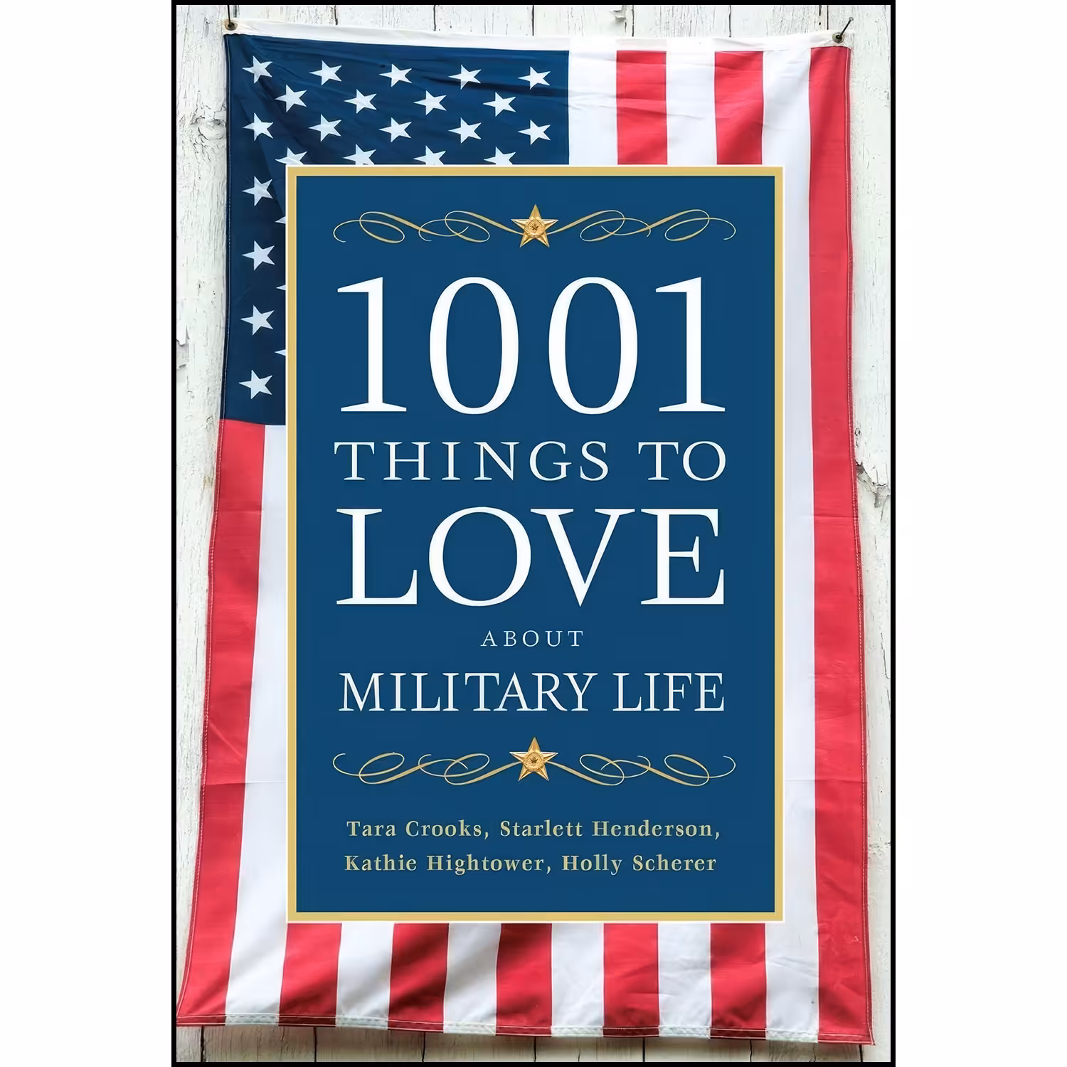 کتاب زبان اصلی  Things to Love About Military Life اثر جمعی از نویسندگان