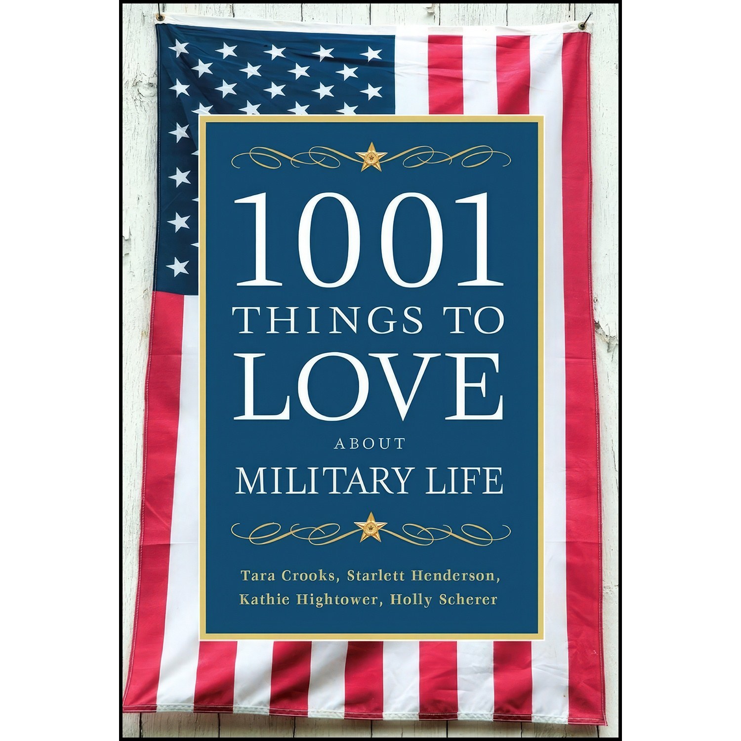 کتاب زبان اصلی Things to Love About Military Life اثر جمعی از نویسندگان