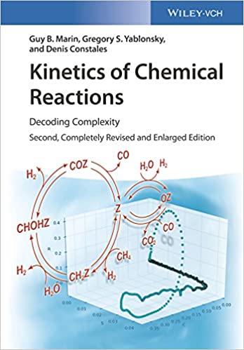 󾕇 دانلود کتاب Kinetics Of Chemical Reactions - Decoding Complexity, 2nd ed, 2019 - دانلود کتاب های دانشگاهی