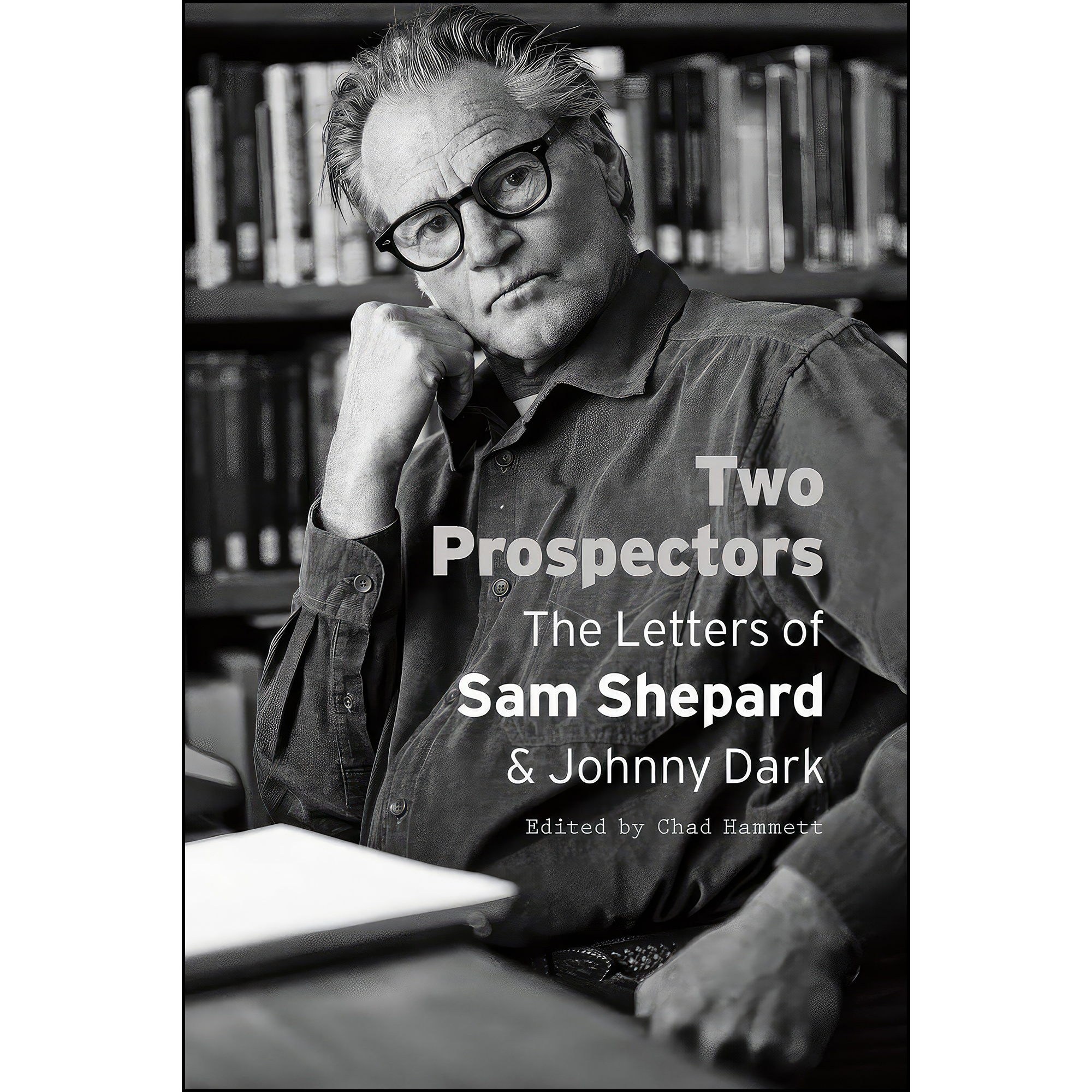کتاب زبان اصلی Two Prospectors اثر Sam Shepard and Johnny Dark and Chad Hammett