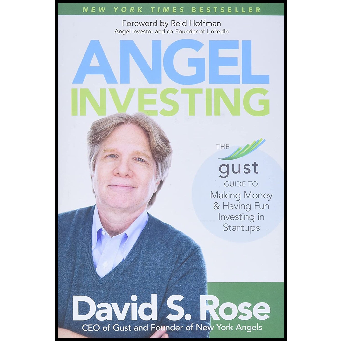 کتاب زبان اصلی Angel Investing اثر David S Rose and Reid Hoffman انتشارات Wiley