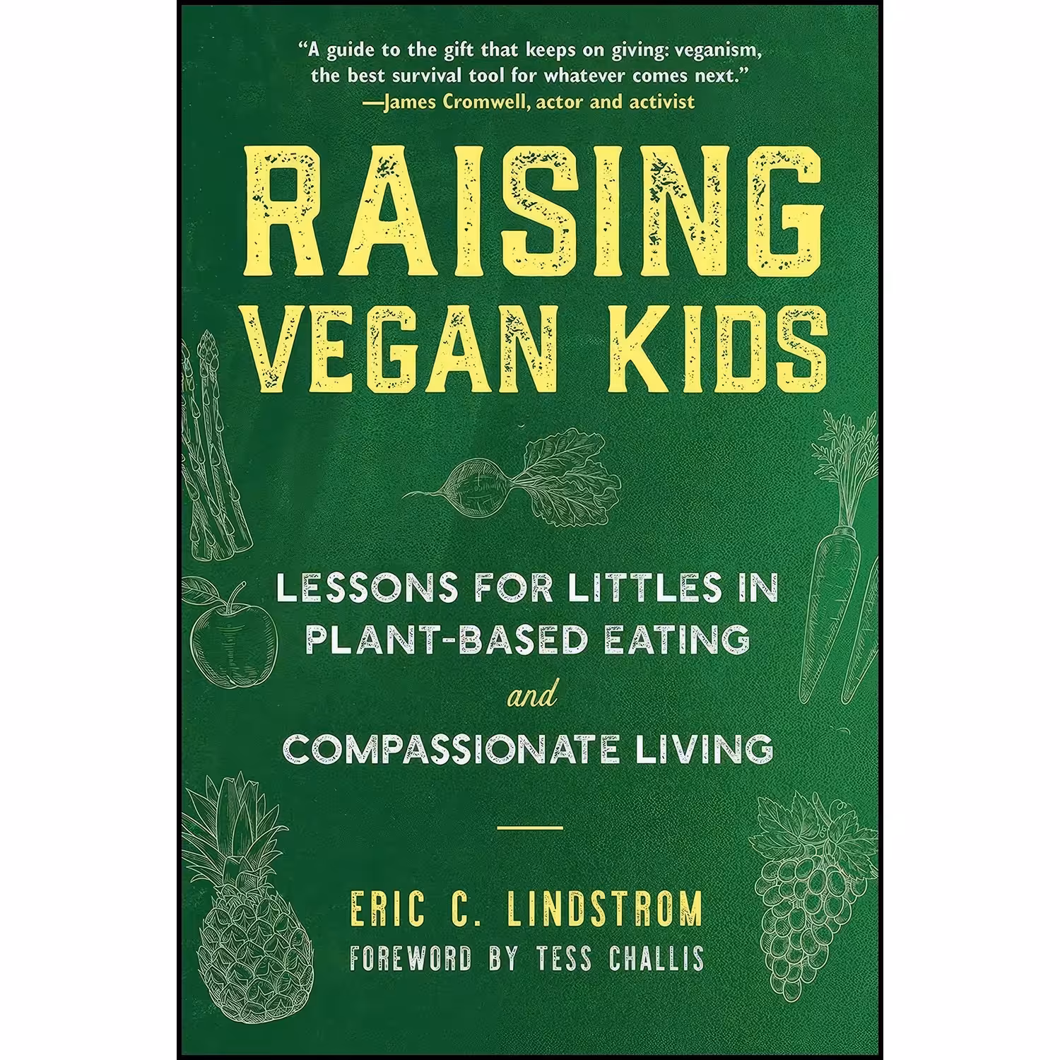 کتاب زبان اصلی Raising Vegan Kids اثر Eric C Lindstrom and Tess Challis