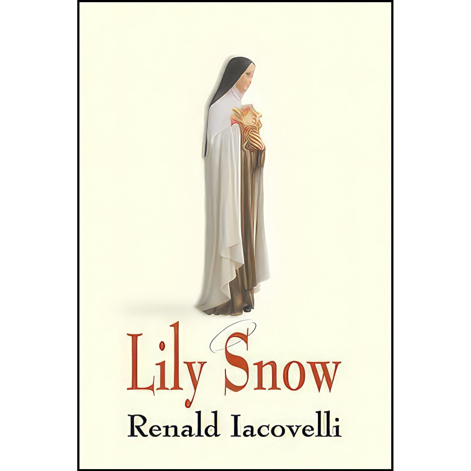 کتاب زبان اصلی Lily Snow اثر Renald Iacovelli