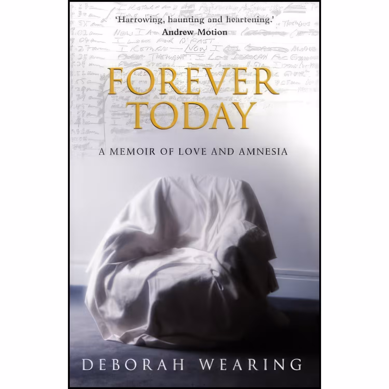 کتاب زبان اصلی Forever Today اثر Deborah Wearing