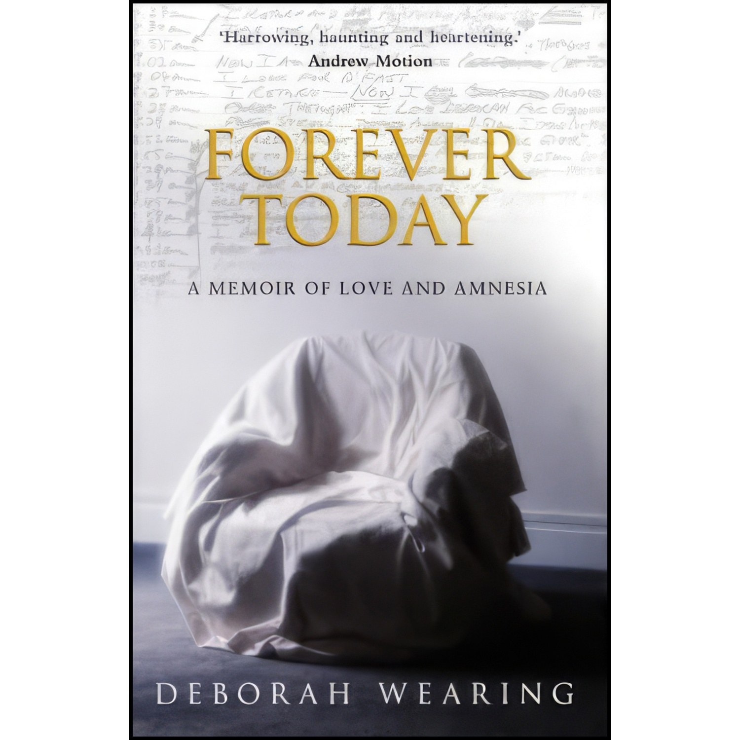 کتاب زبان اصلی Forever Today اثر Deborah Wearing