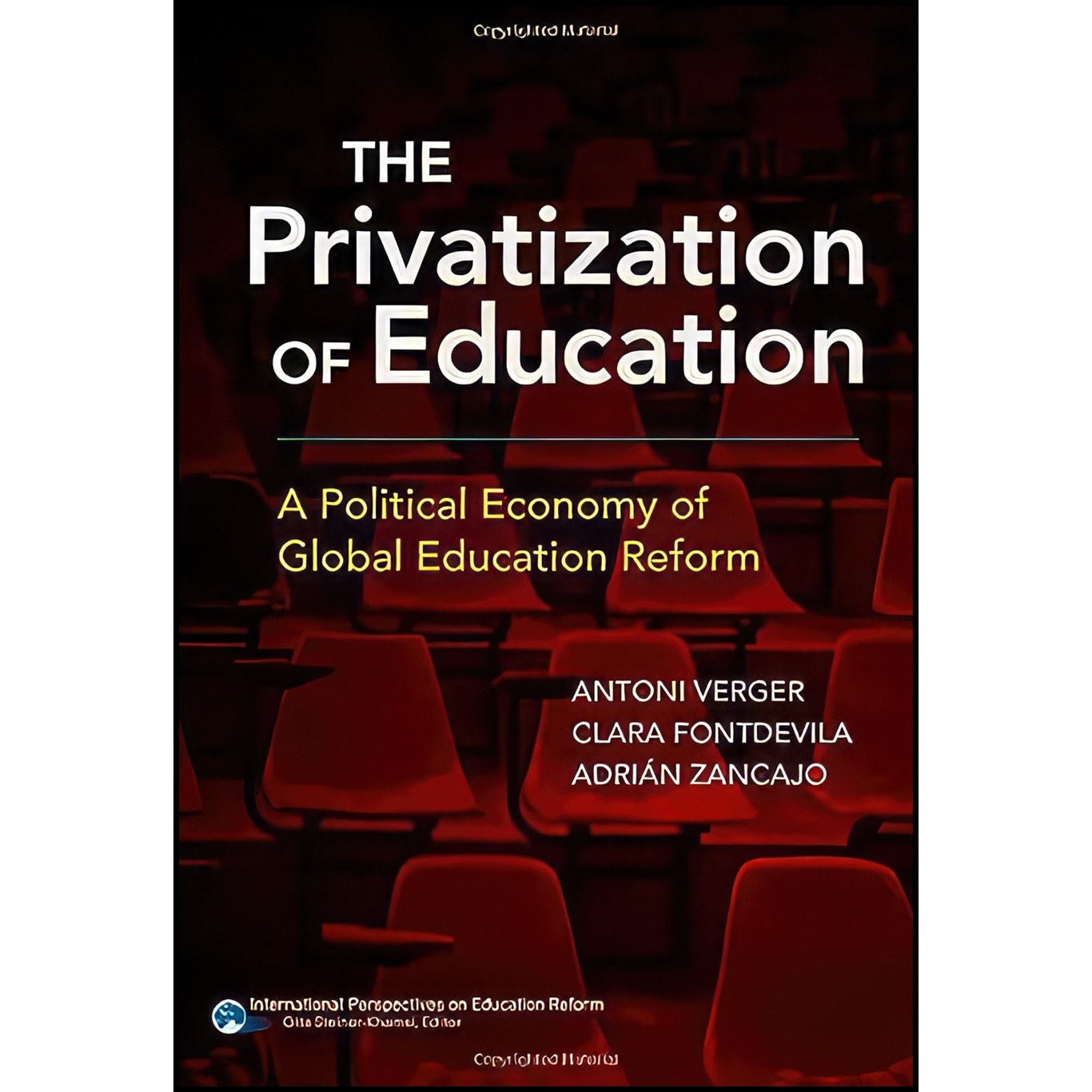 کتاب زبان اصلی The Privatization of Education اثر جمعی از نویسندگان