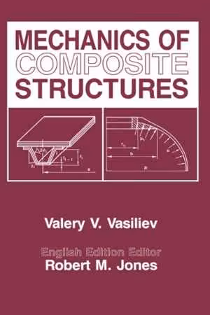 [PDF] دانلود کتاب Mechanics Of Composite Structures, 1993