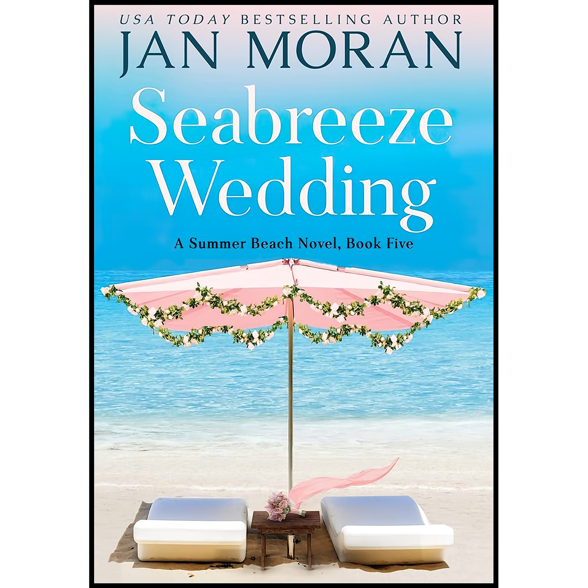 کتاب زبان اصلی Seabreeze Wedding Summer Beach اثر Jan Moran