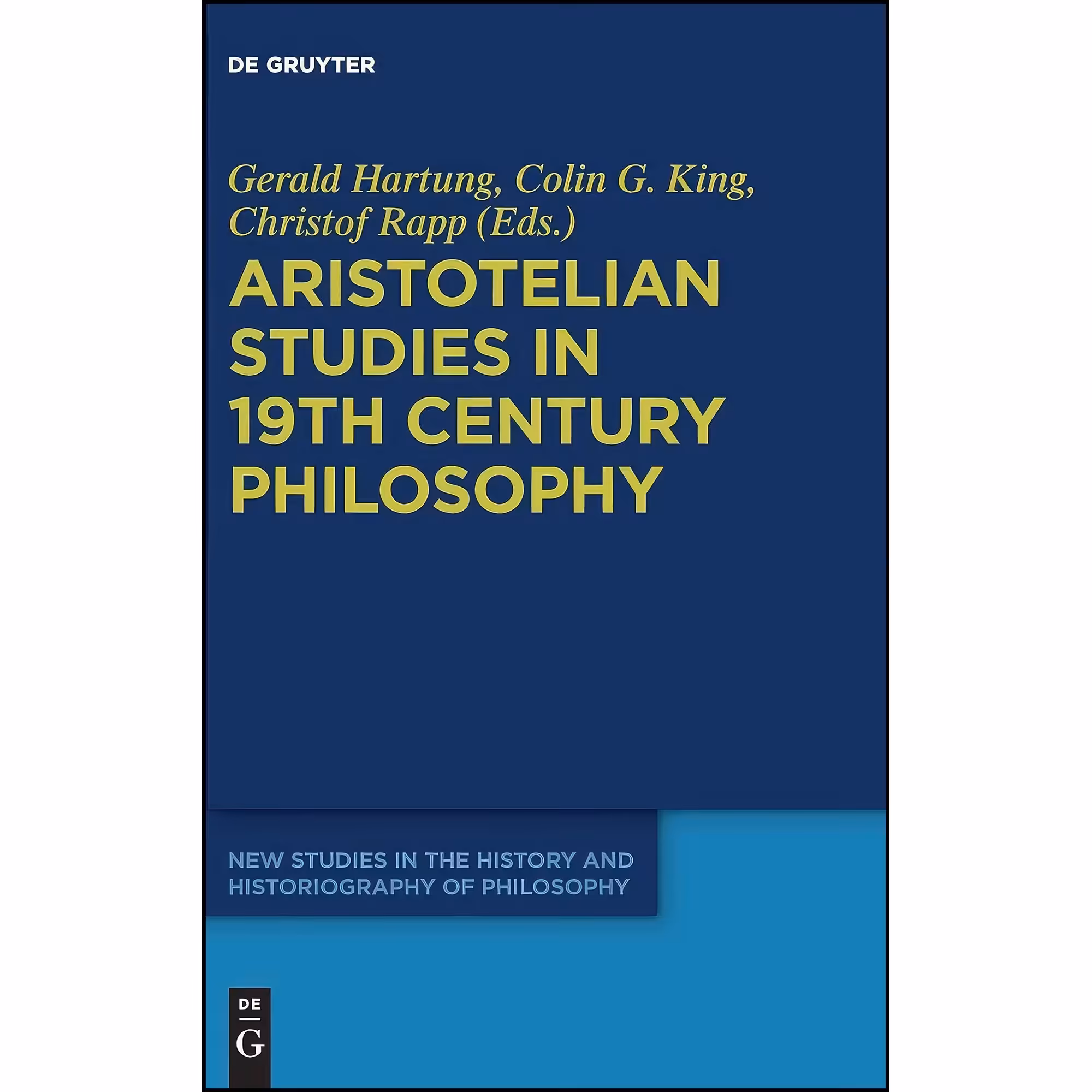 کتاب زبان اصلی Aristotelian Studies in th Century Philosophy  اثر Christof Rapp