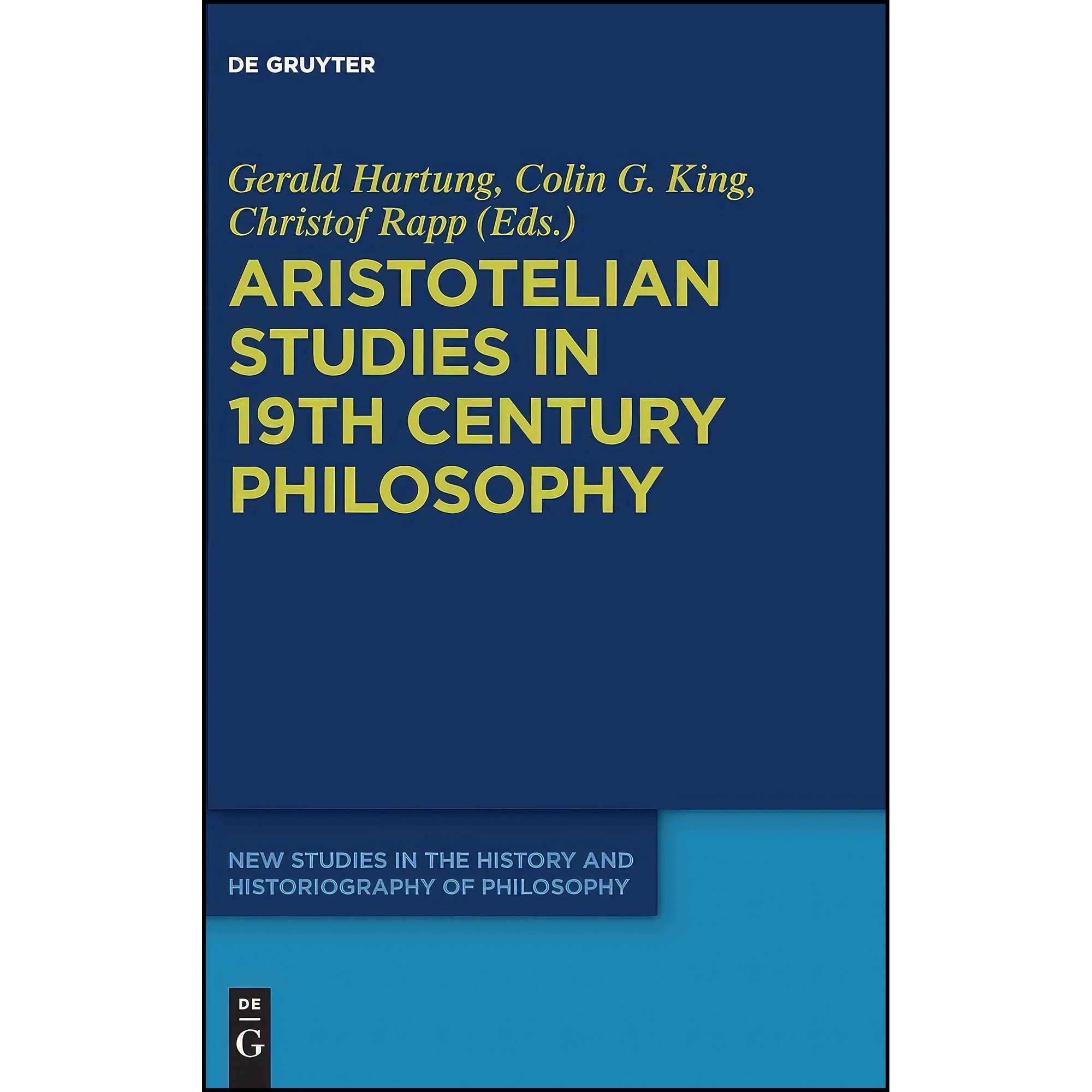 کتاب زبان اصلی Aristotelian Studies in th Century Philosophy اثر Christof Rapp