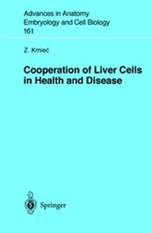 [PDF] دانلود کتاب Cooperation Of Liver Cells In Health And Disease, 2001
