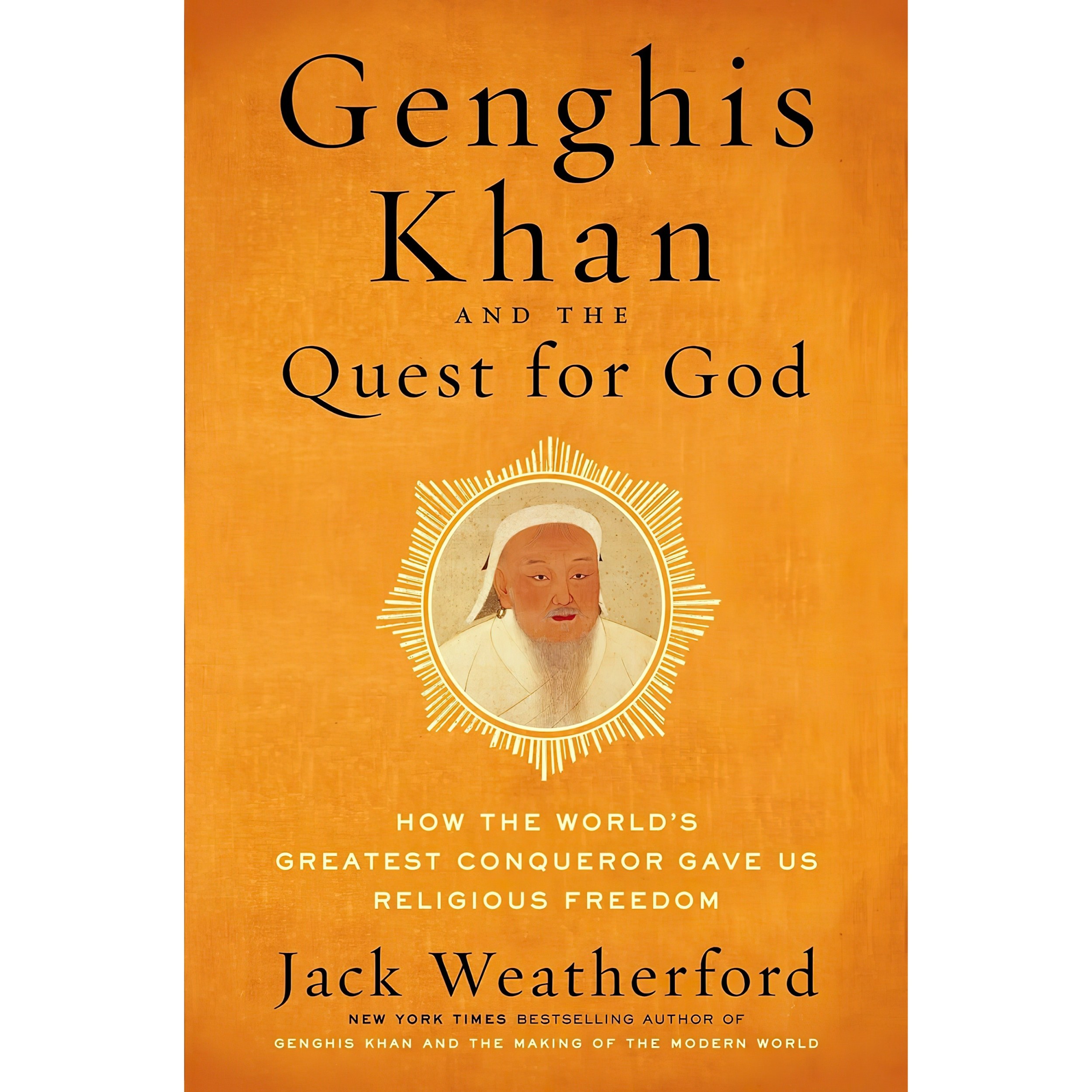 کتاب زبان اصلی Genghis Khan and the Quest for God اثر Jack Weatherford