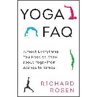 کتاب زبان اصلی Yoga FAQ اثر Richard Rosen and Rodney Yee انتشارات Shambhala