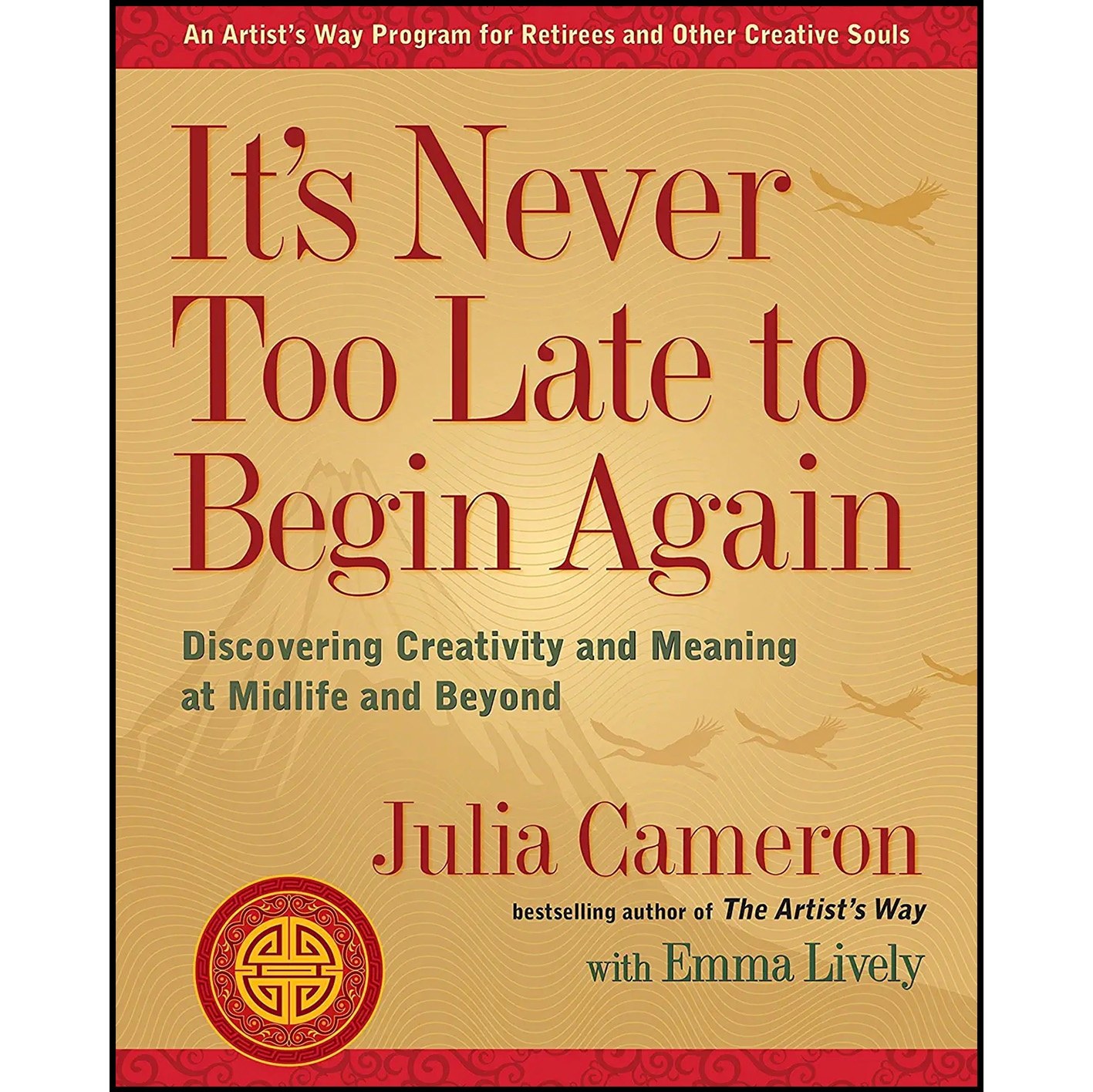 کتاب زبان اصلی It s Never Too Late to Begin Again انتشارات TarcherPerigee