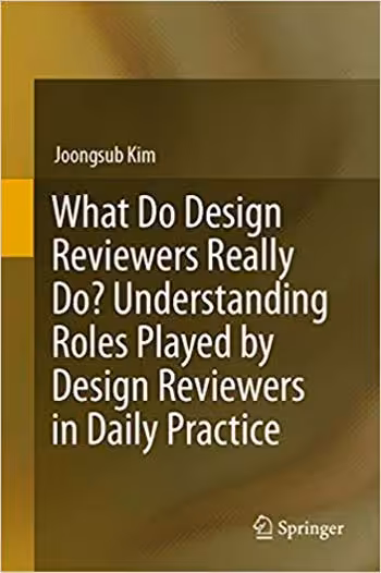 󾕇 دانلود کتاب What Do Design Reviewers Really Do - دانلود کتاب های دانشگاهی