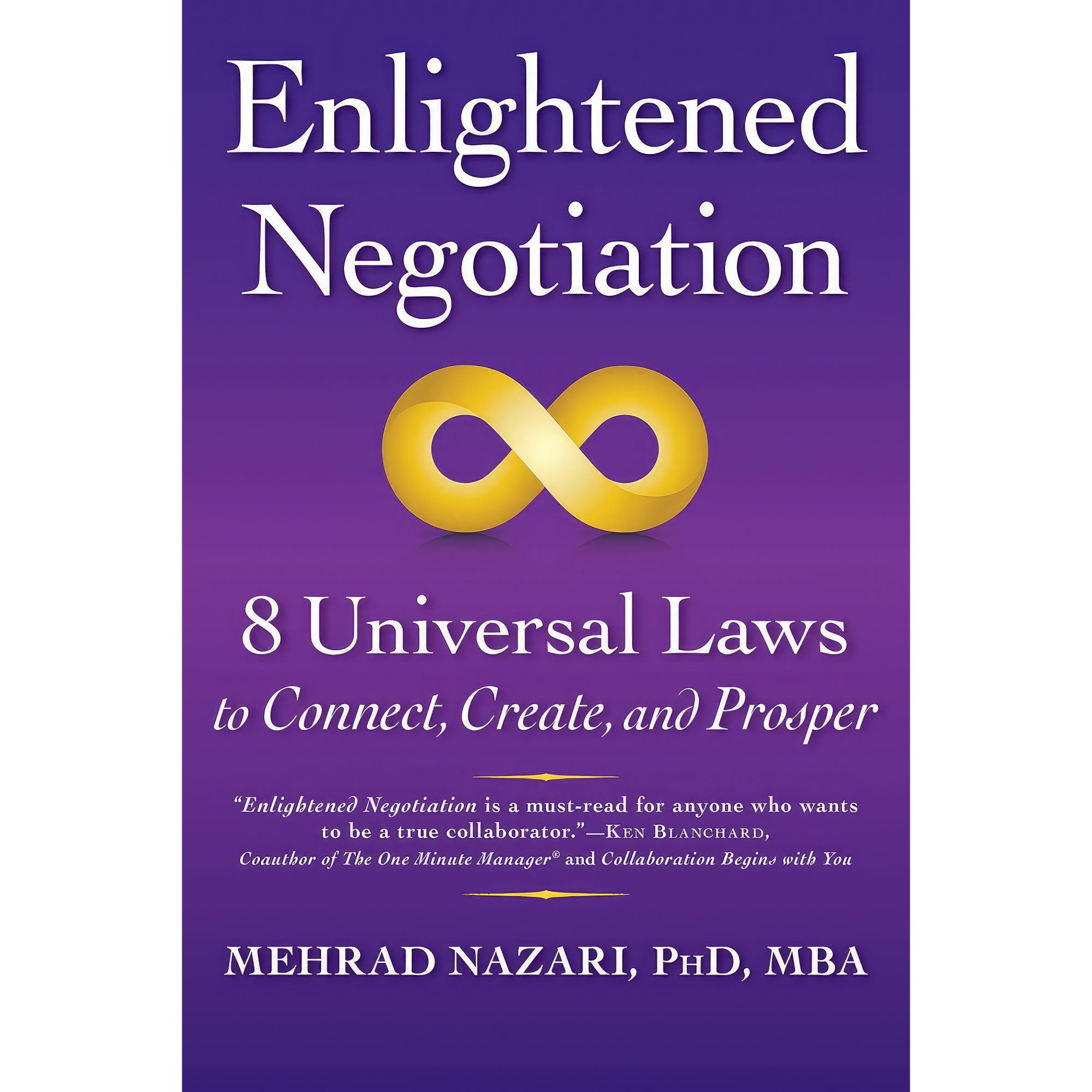کتاب زبان اصلی Enlightened Negotiation اثر Mehrad Nazari PhD