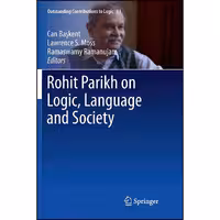 کتاب زبان اصلی Rohit Parikh on Logic Language and Society  انتشارات Springer