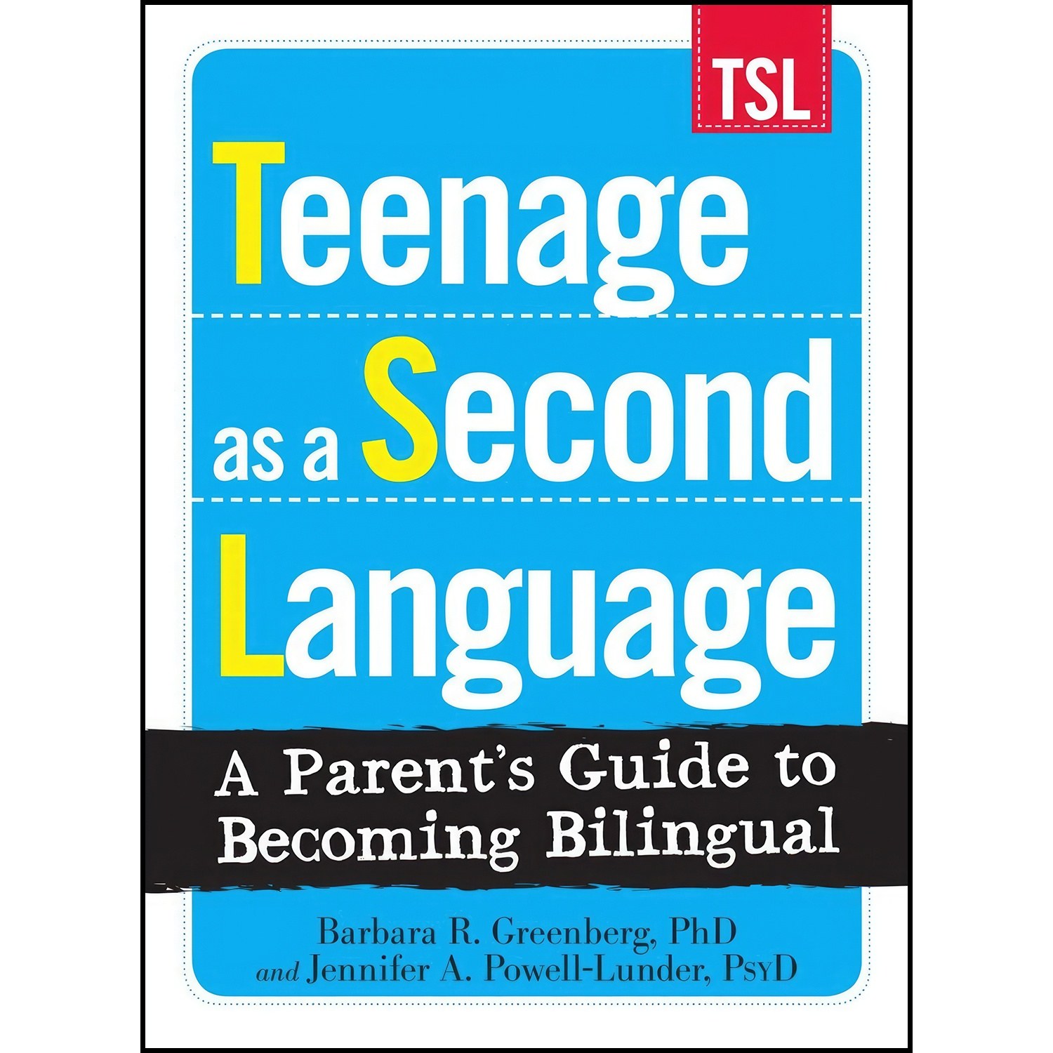 کتاب زبان اصلی Teenage as a Second Language اثر جمعی از نویسندگان