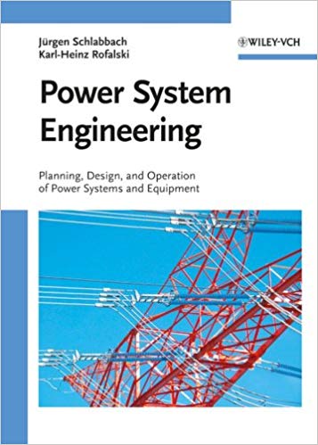  دانلود کتاب Power System Engineering - Planning, Design, And Operation Of Power Systems And Equipment, 2008 - دانلود کتاب های دانشگاهی