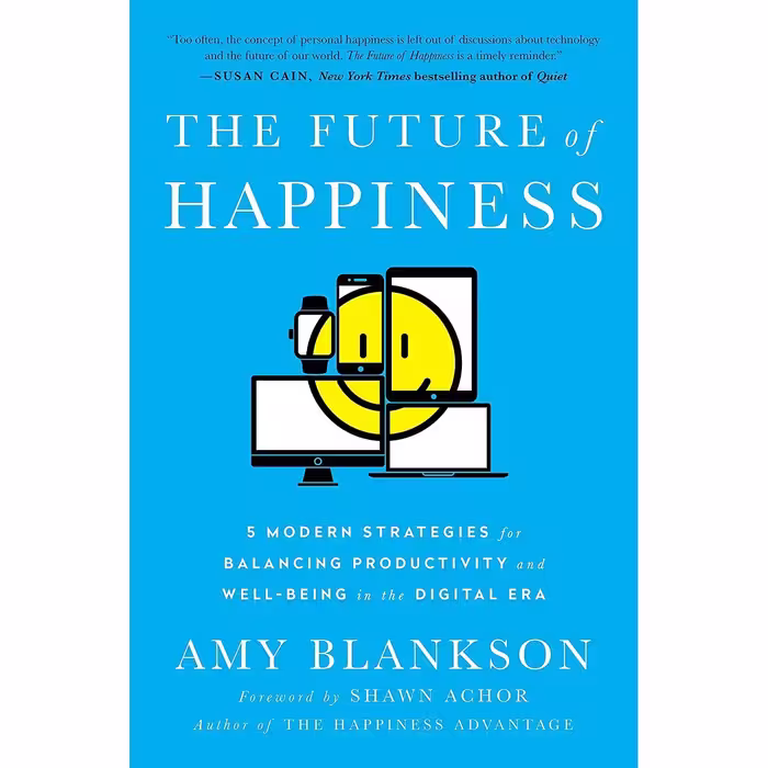 کتاب زبان اصلی The Future of Happiness اثر Amy Blankson and Shawn Achor