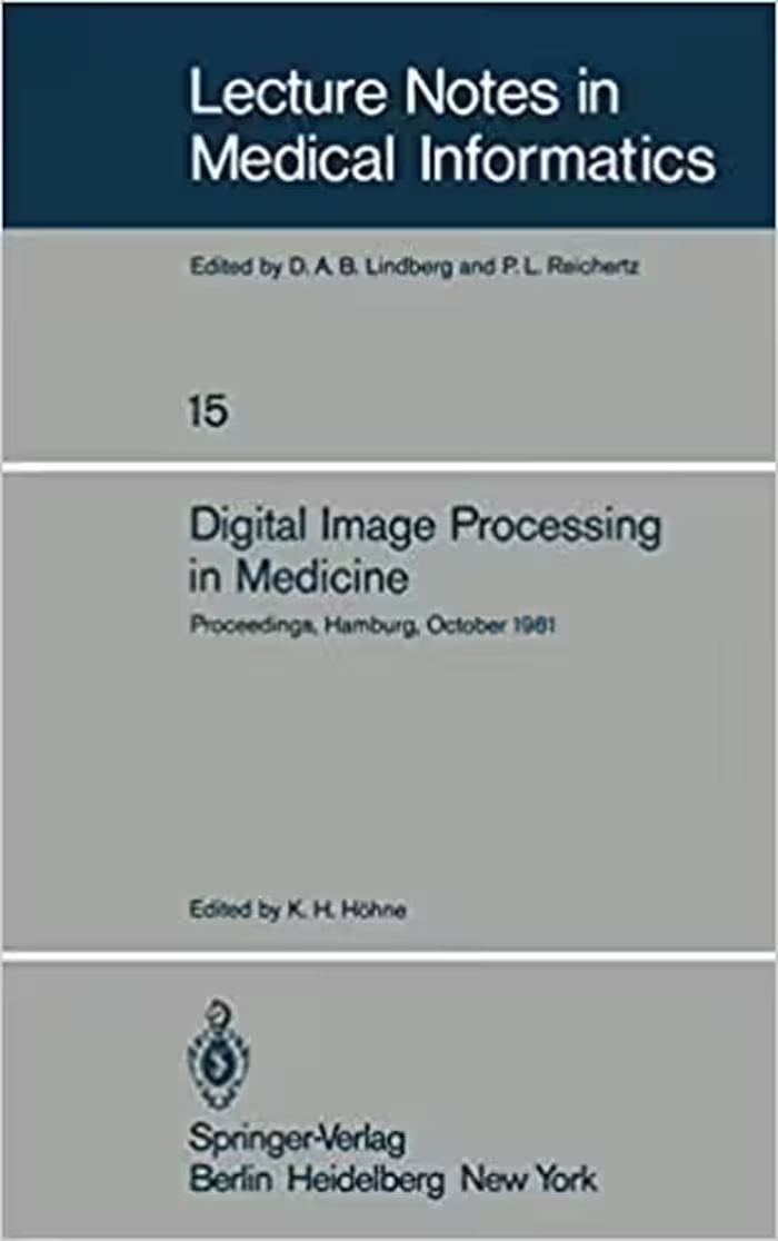 󾕇 دانلود کتاب Digital Image Processing In Medicine, 1981 - دانلود کتاب های دانشگاهی