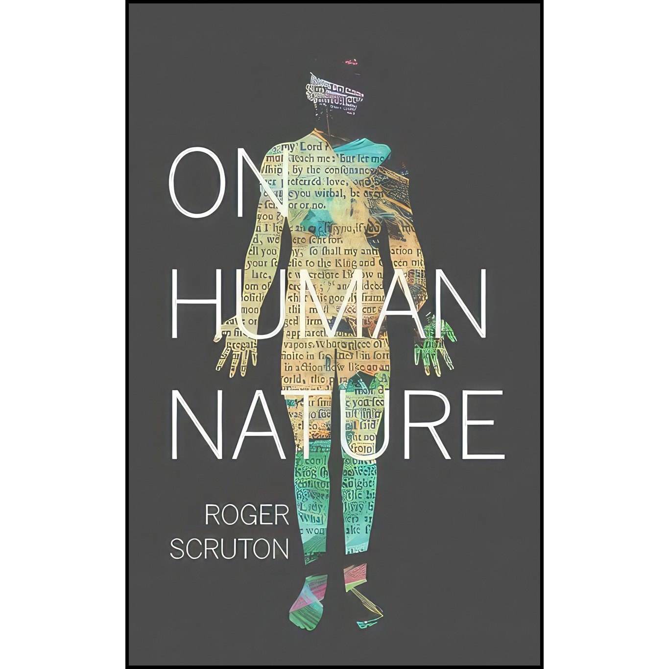 کتاب زبان اصلی On Human Nature اثر Roger Scruton
