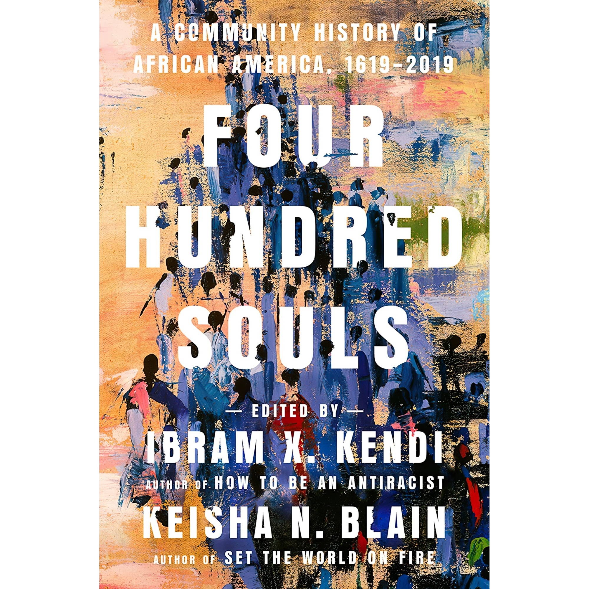 کتاب زبان اصلی Four Hundred Souls A Community History of African America