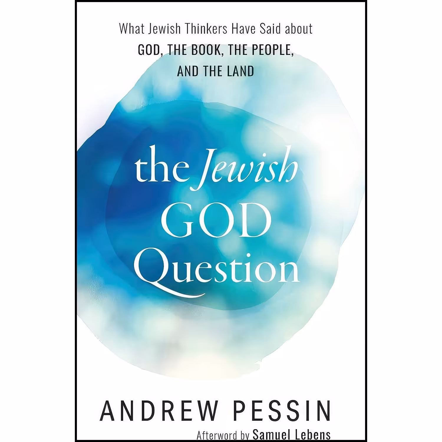 کتاب زبان اصلی The Jewish God Question اثر Andrew Pessin
