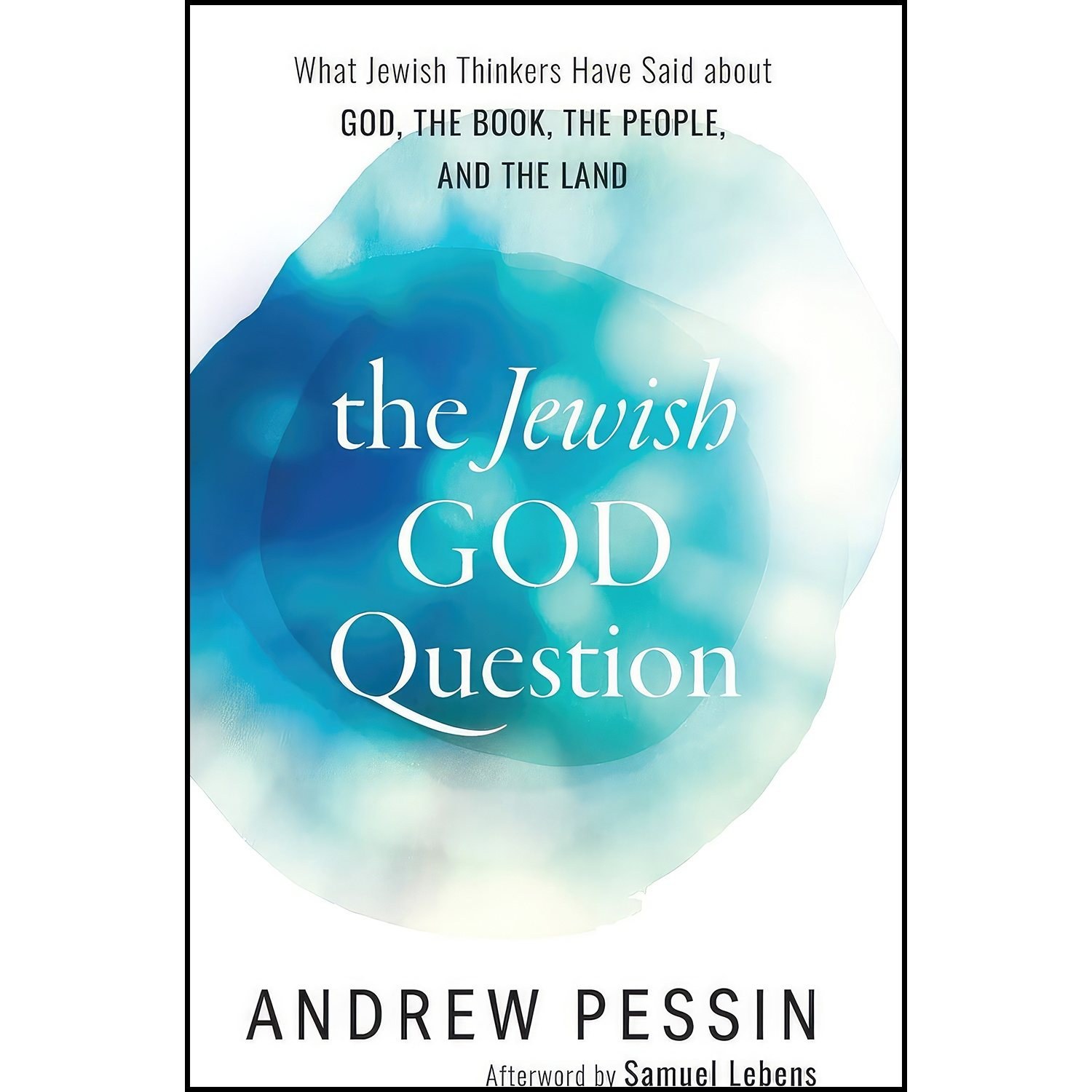 کتاب زبان اصلی The Jewish God Question اثر Andrew Pessin